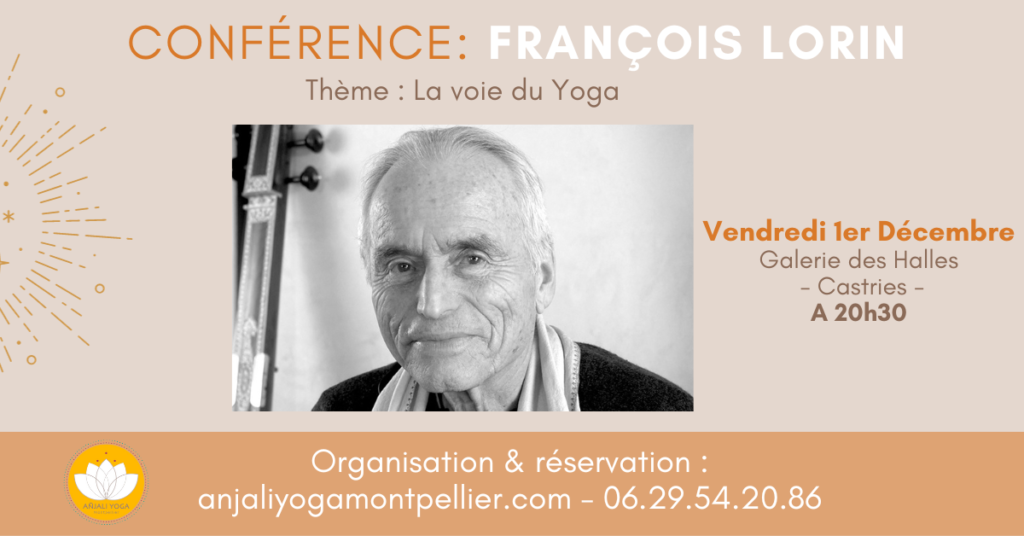 François lorin yoga castries conférence